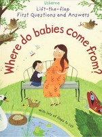 Usborne  Lift-the-Flap, Where Do Babies Come From? - BB