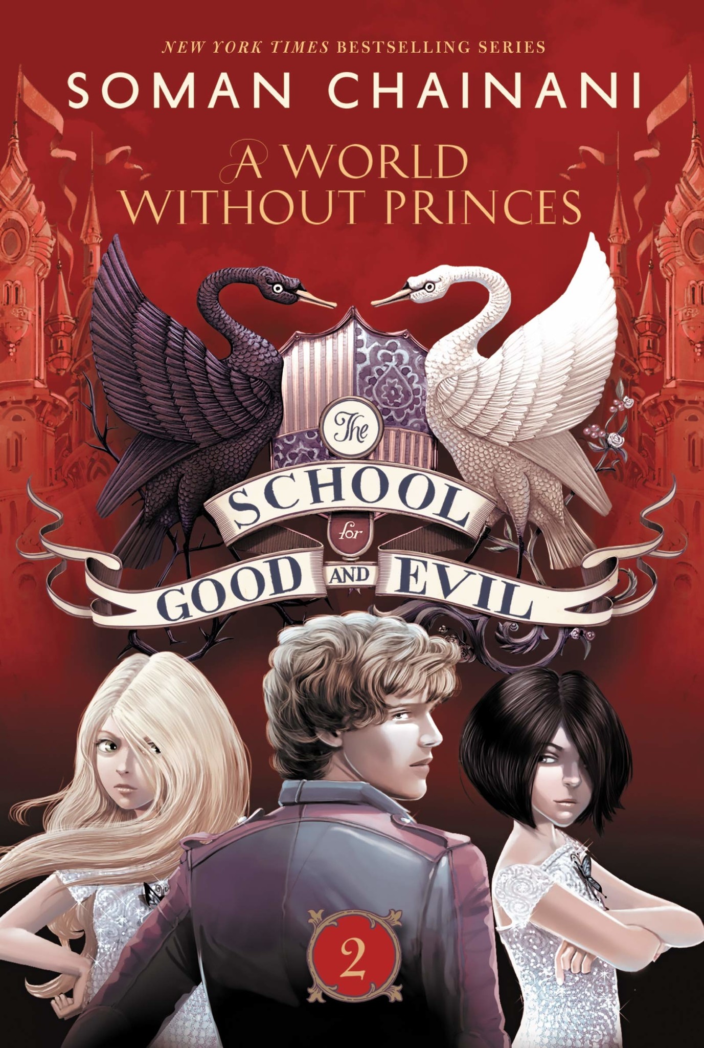 The School for Good and Evil #02, A World without Princes - PB