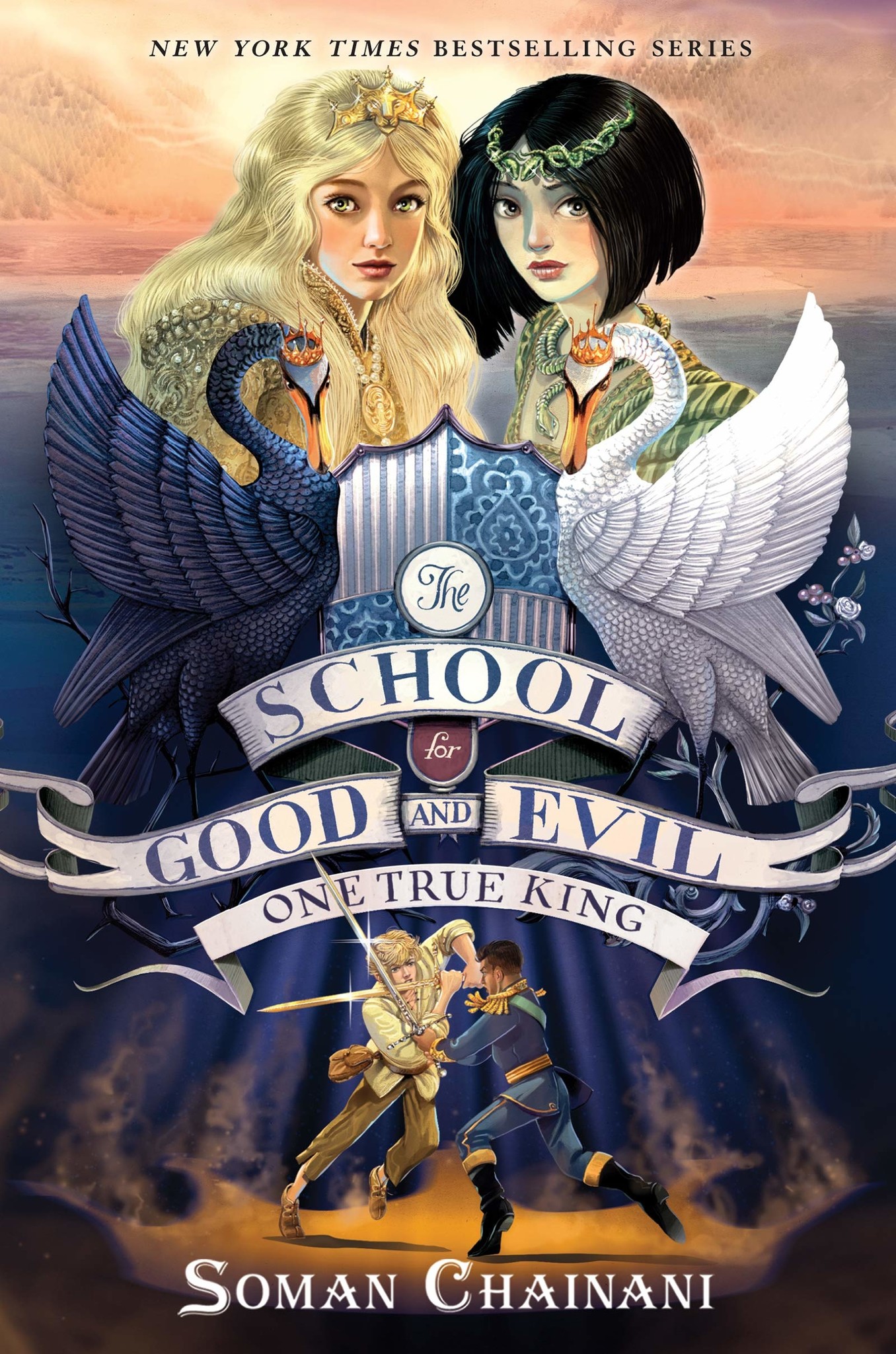 The School For Good And Evil 06 One True King Hc Tree House Books