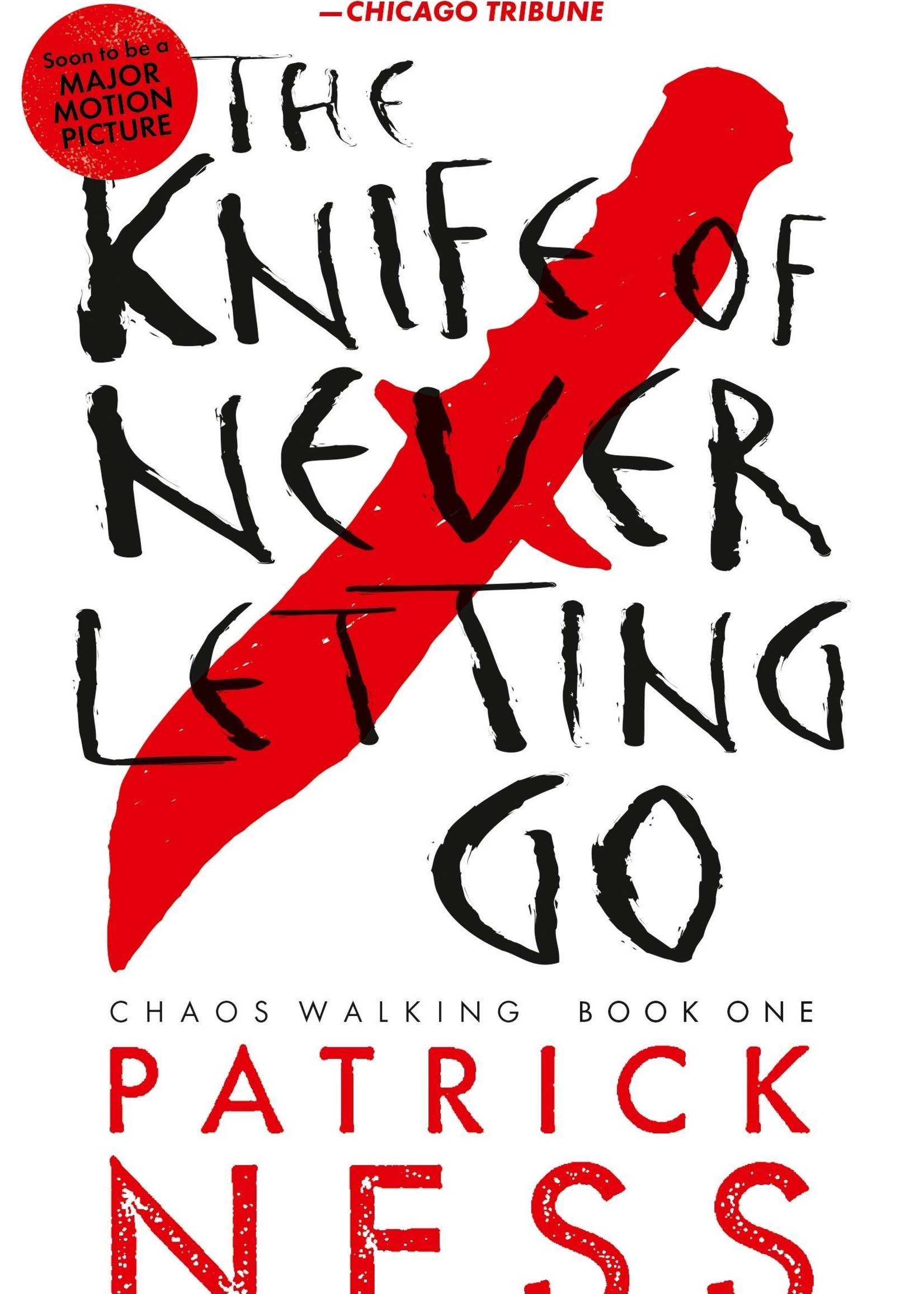 Candlewick Chaos Walking Trilogy #01, The Knife of Never Letting Go - Paperback