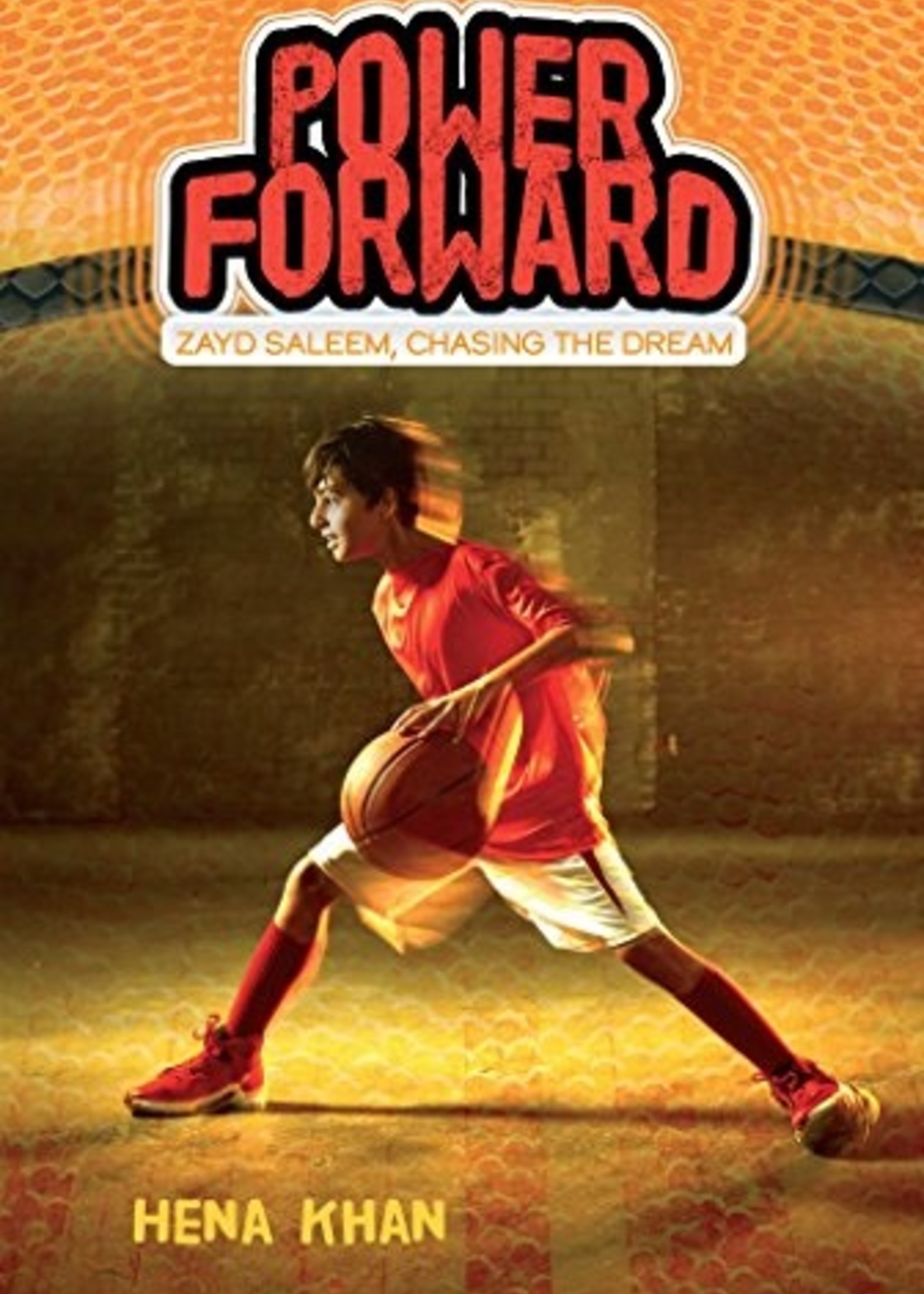 Zayd Saleem, Chasing the Dream #01, Power Forward - Paperback