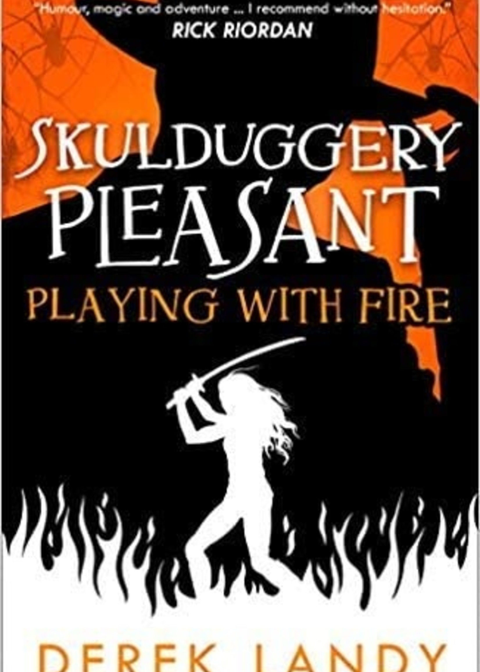 Skulduggery Pleasant #02, Playing with Fire - Paperback