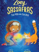 Zoey and Sassafras #05, The Pod and the Bog - PB