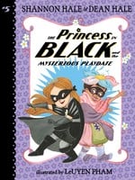 The Princess in Black #05, and the Mysterious Playdate IN - PB