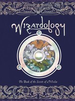 Wizardology, The Book of the Secrets of Merlin - HC