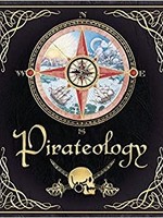 Pirateology, The Pirate Hunter's Companion - HC