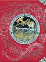 Dragonology, The Complete Book of Dragons - HC