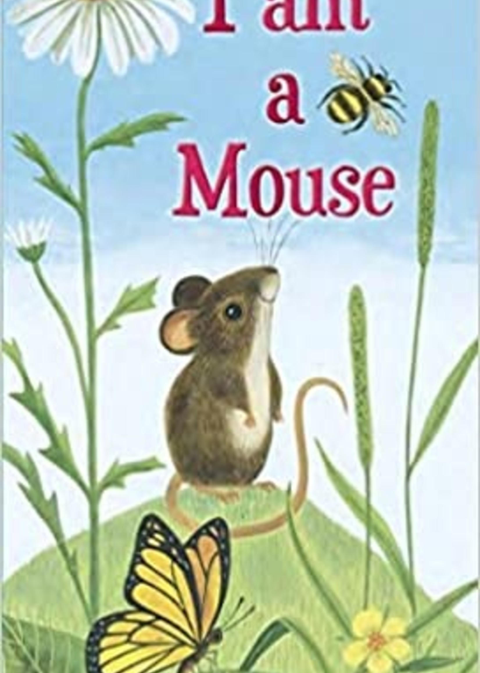 I Am a Mouse, Golden Sturdy Books - Board Book