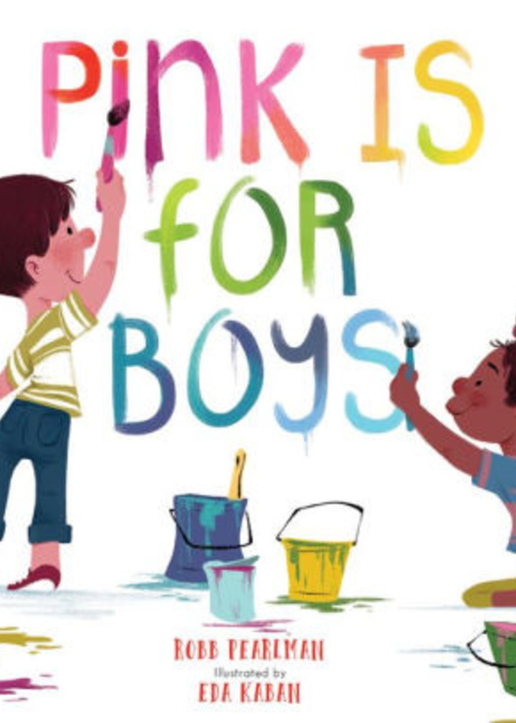 Pink Is for Boys - Hardcover