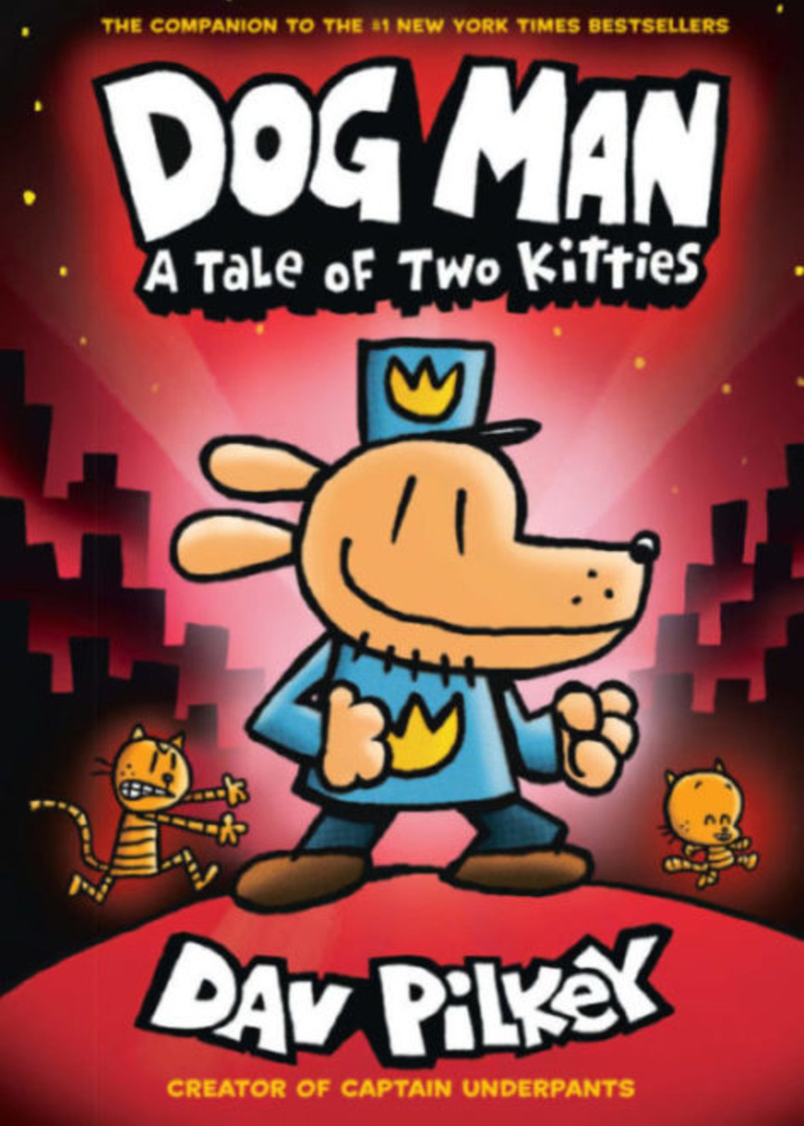 Dog Man #03, A Tale of Two Kitties Graphic Novel - Hardcover