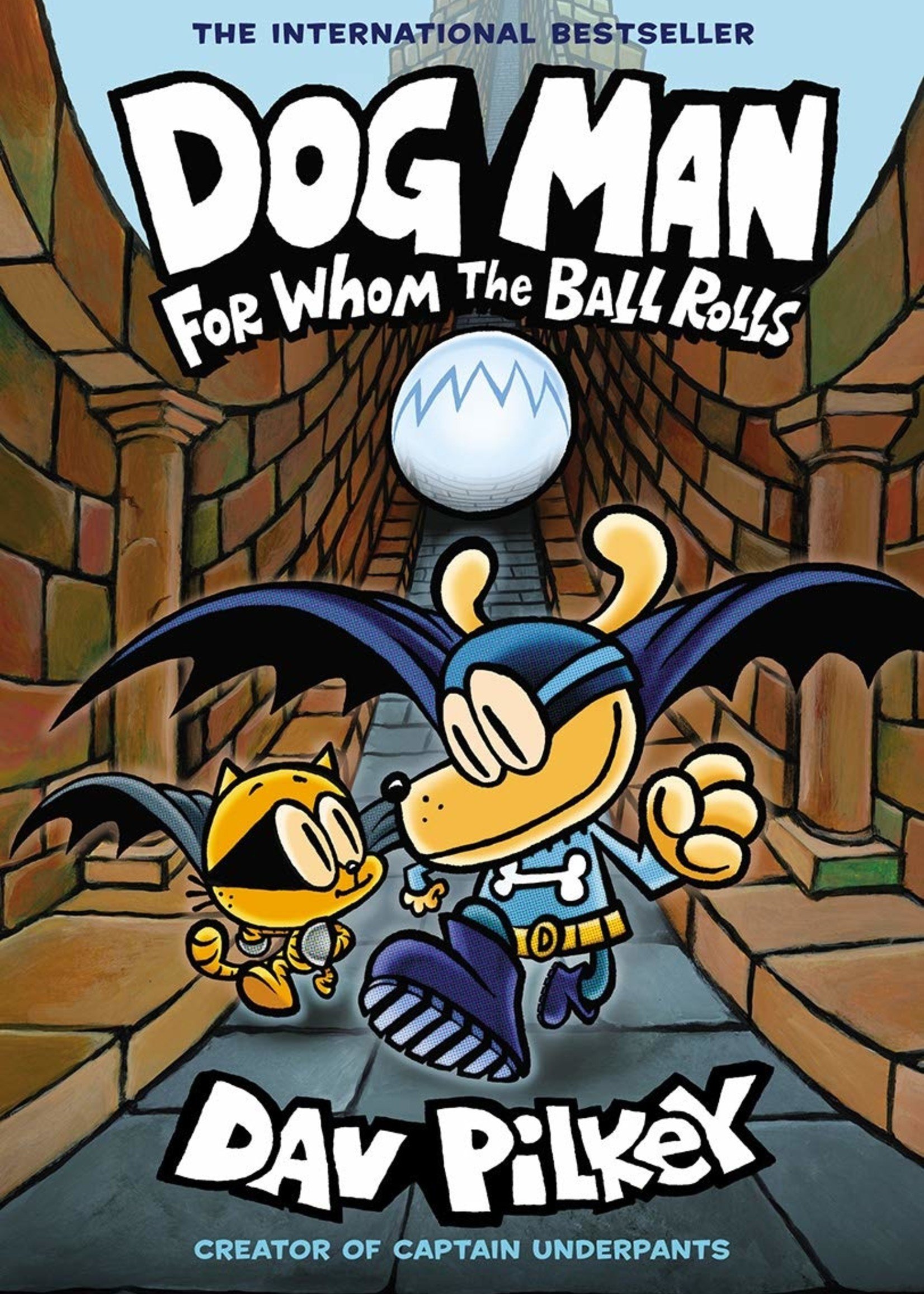 Dog Man #07, For Whom the Ball Rolls Graphic Novel - Hardcover