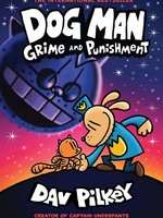 Dog Man GN #09, Grime and Punishment - HC