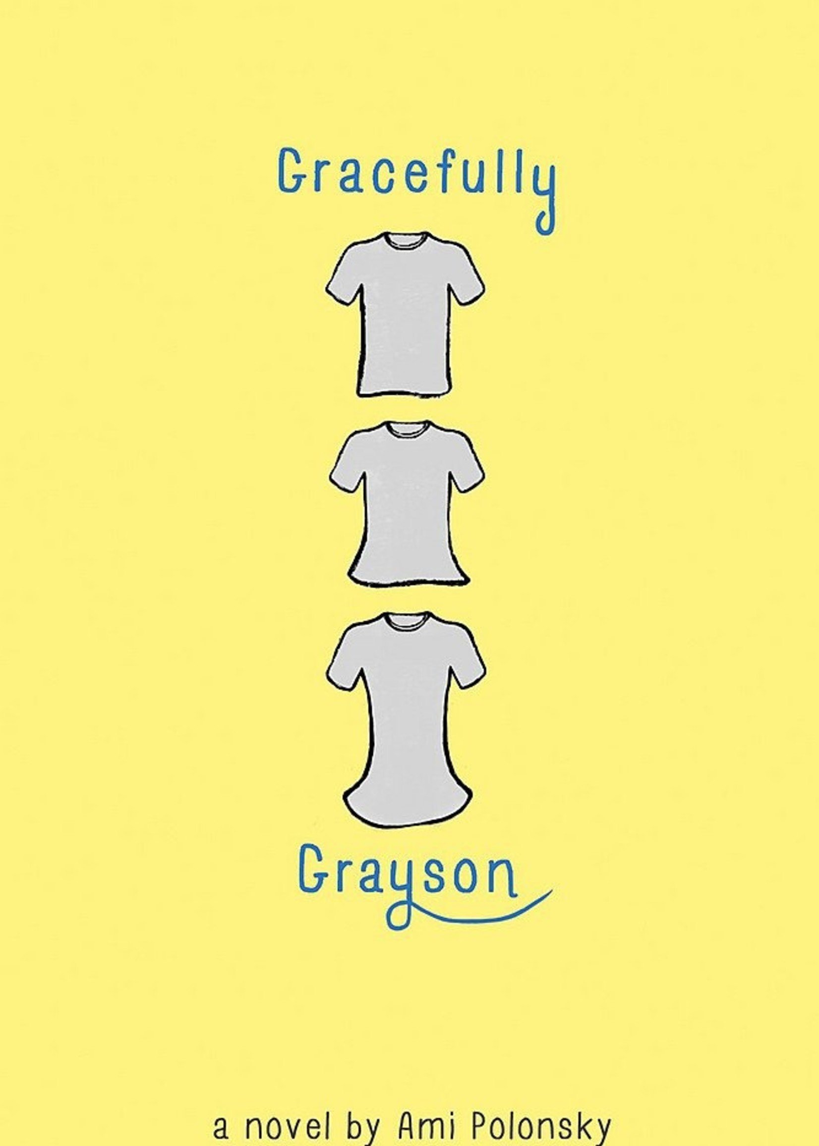 Gracefully Grayson - Paperback