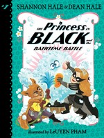 The Princess in Black #07, and the Bathtime Battle IN - PB