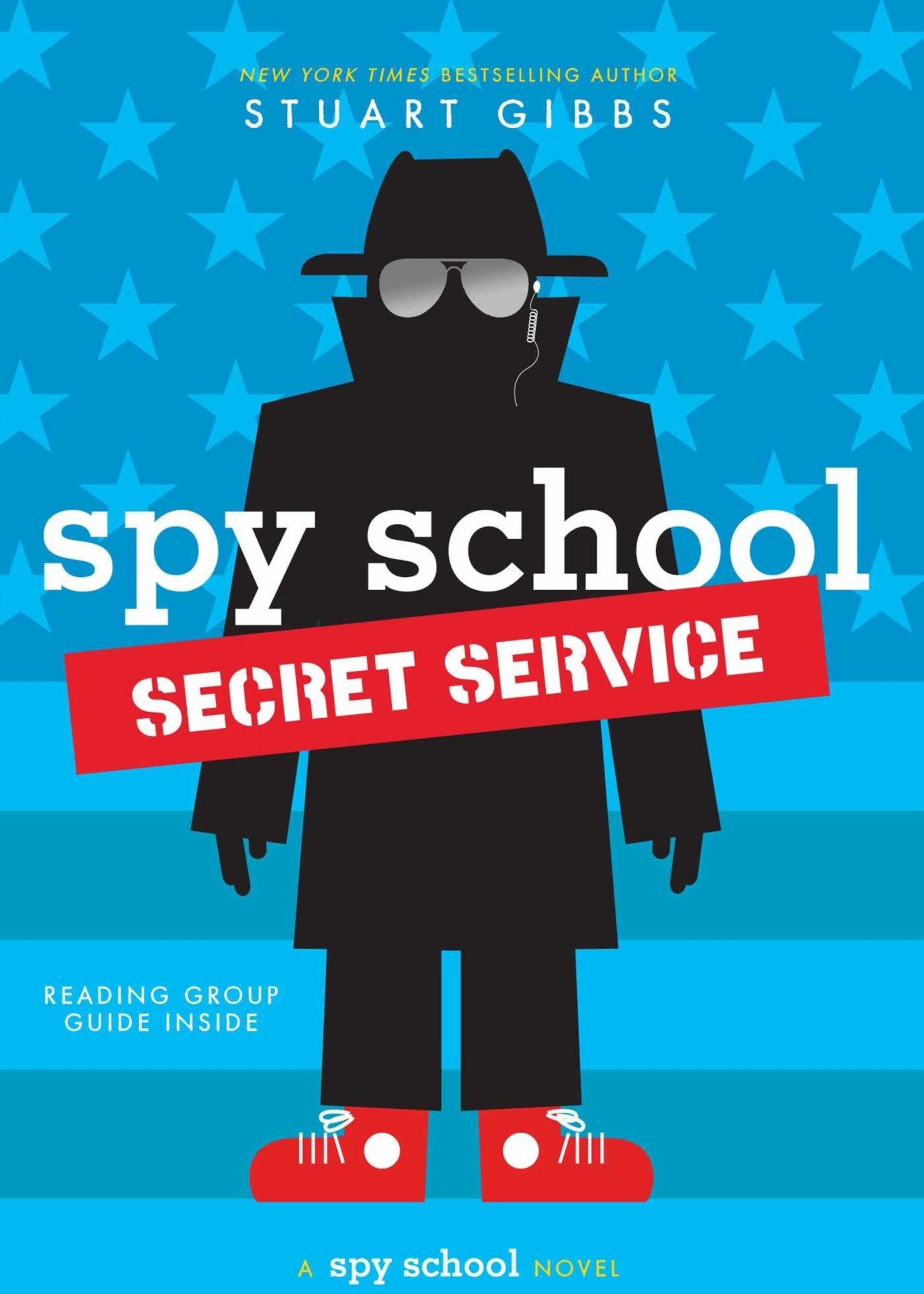 Spy School #05, Spy School Secret Service - Paperback