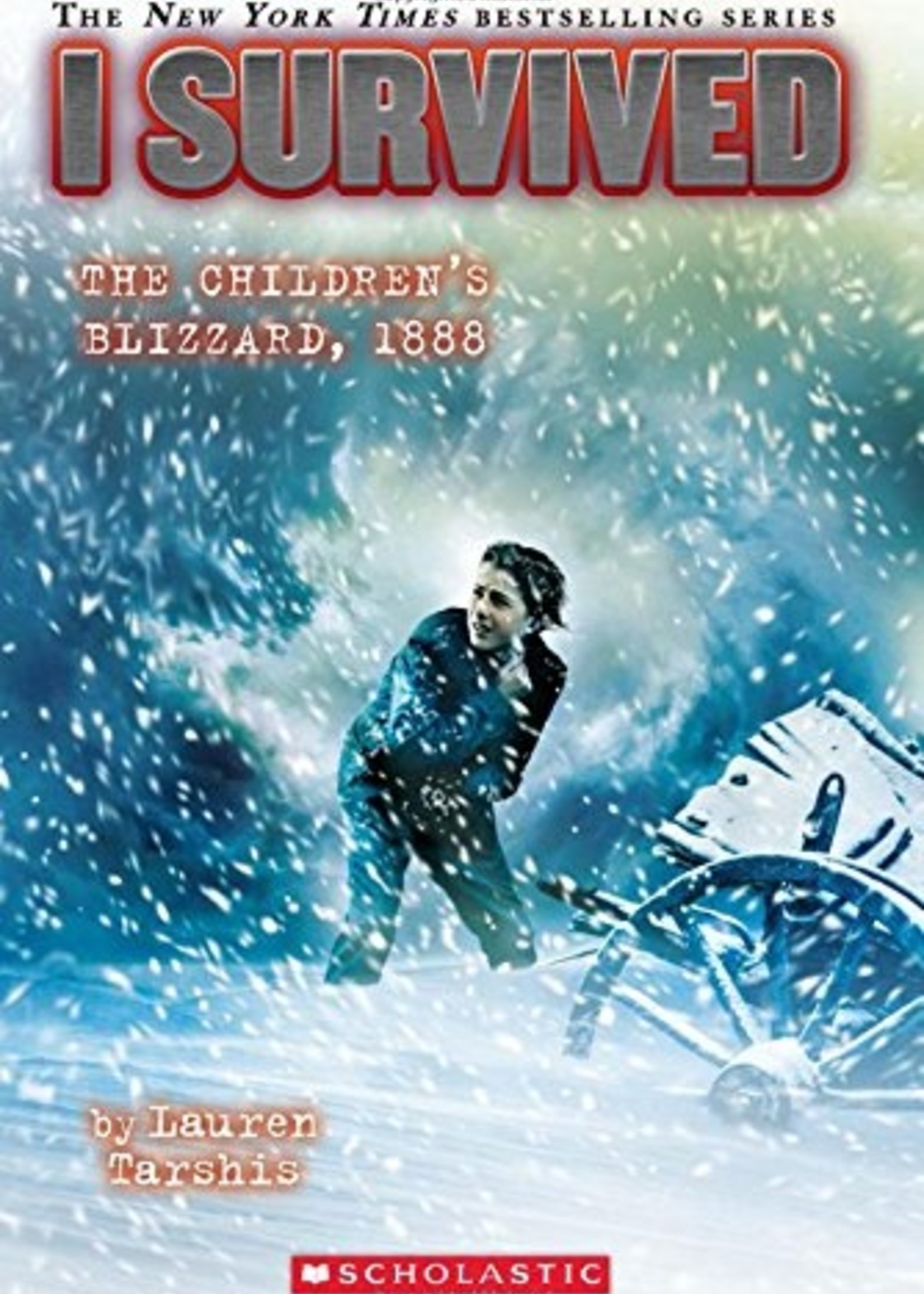 I Survived #16, I Survived the Children's Blizzard, 1888 - Paperback