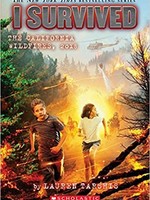 I Survived #20, I Survived the California Wildfires, 2018 - PB