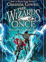 The Wizards of Once #04, Never and Forever - HC