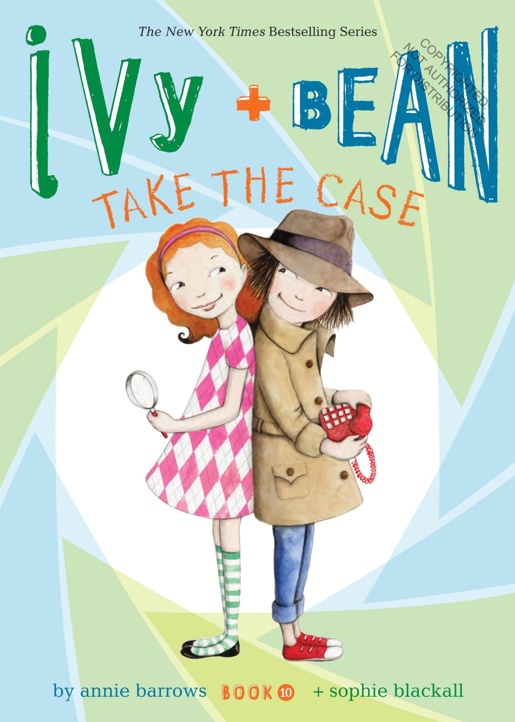 Ivy and Bean #10, Take the Case - Paperback