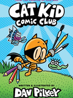 Cat Kid Comic Club GN #01 - HC