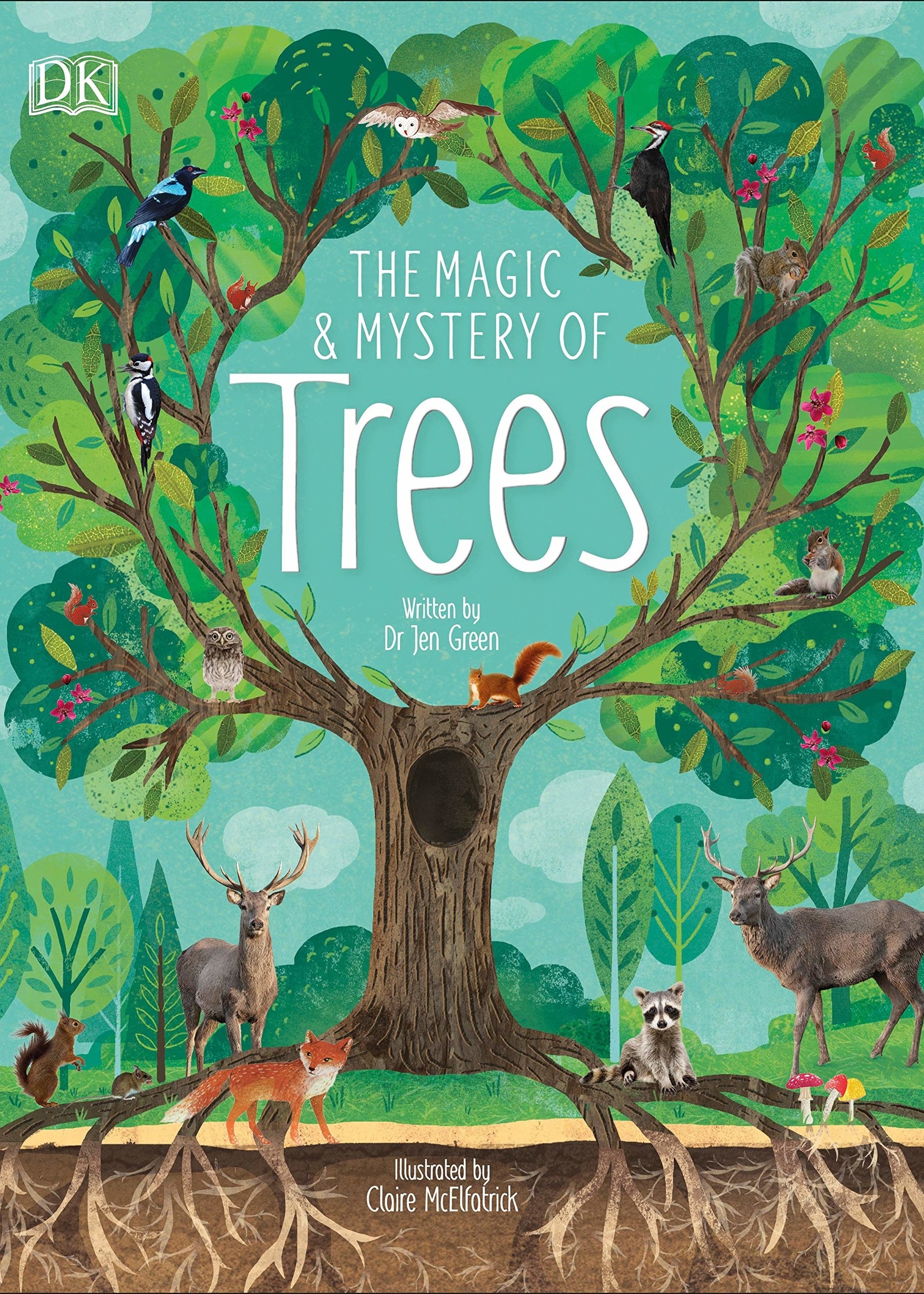 The Magic and Mystery of Trees - Hardcover