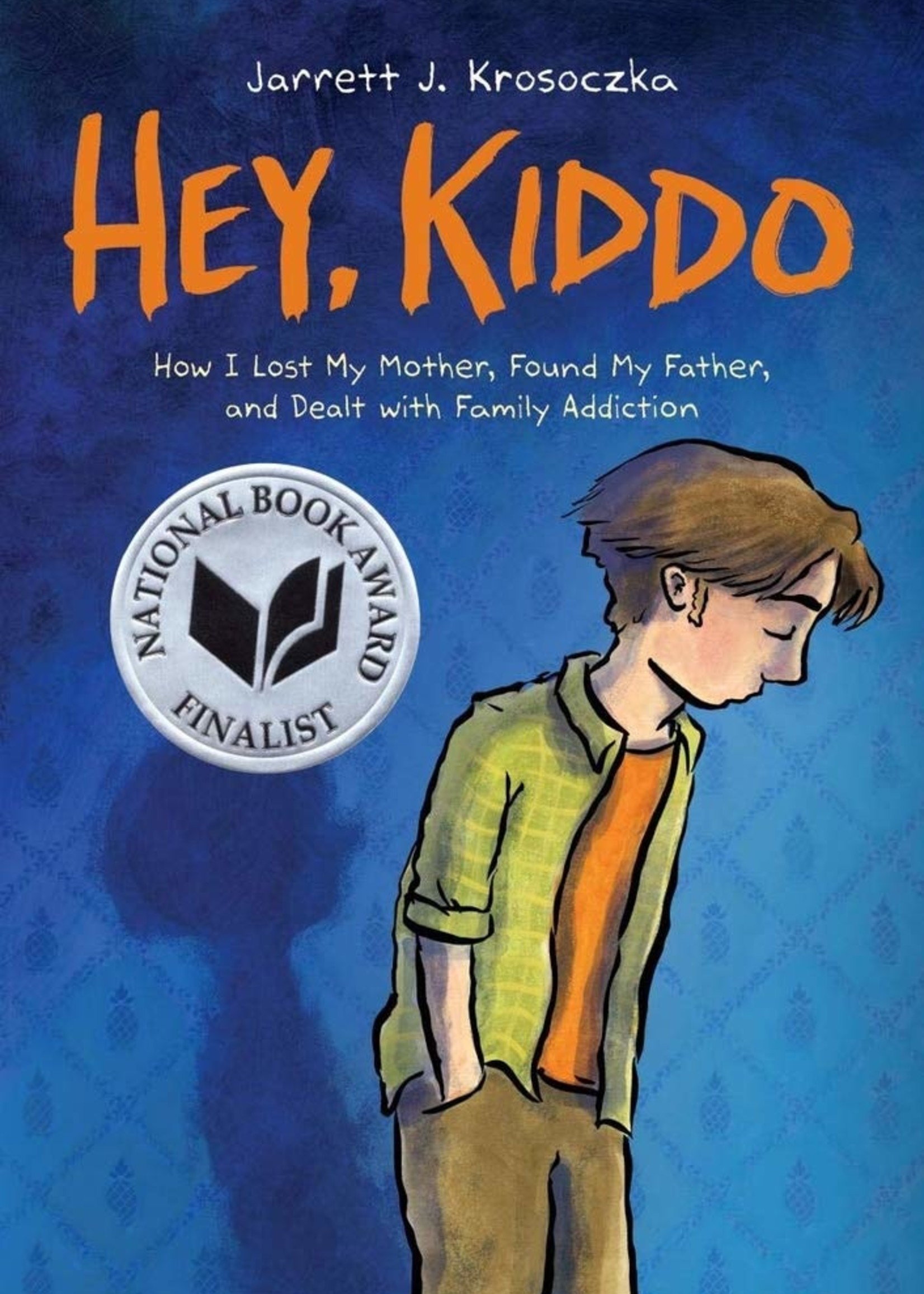 Hey, Kiddo Graphic Novel - Paperback