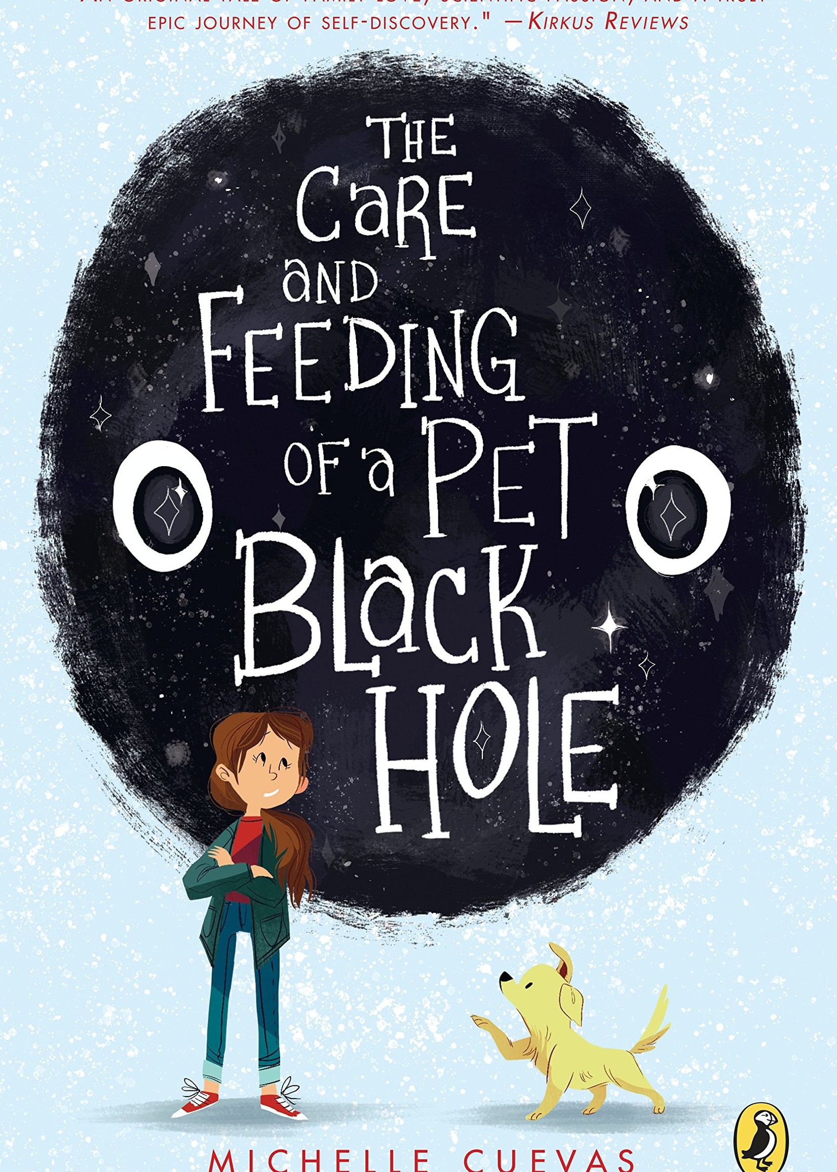 The Care and Feeding of a Pet Black Hole - Paperback