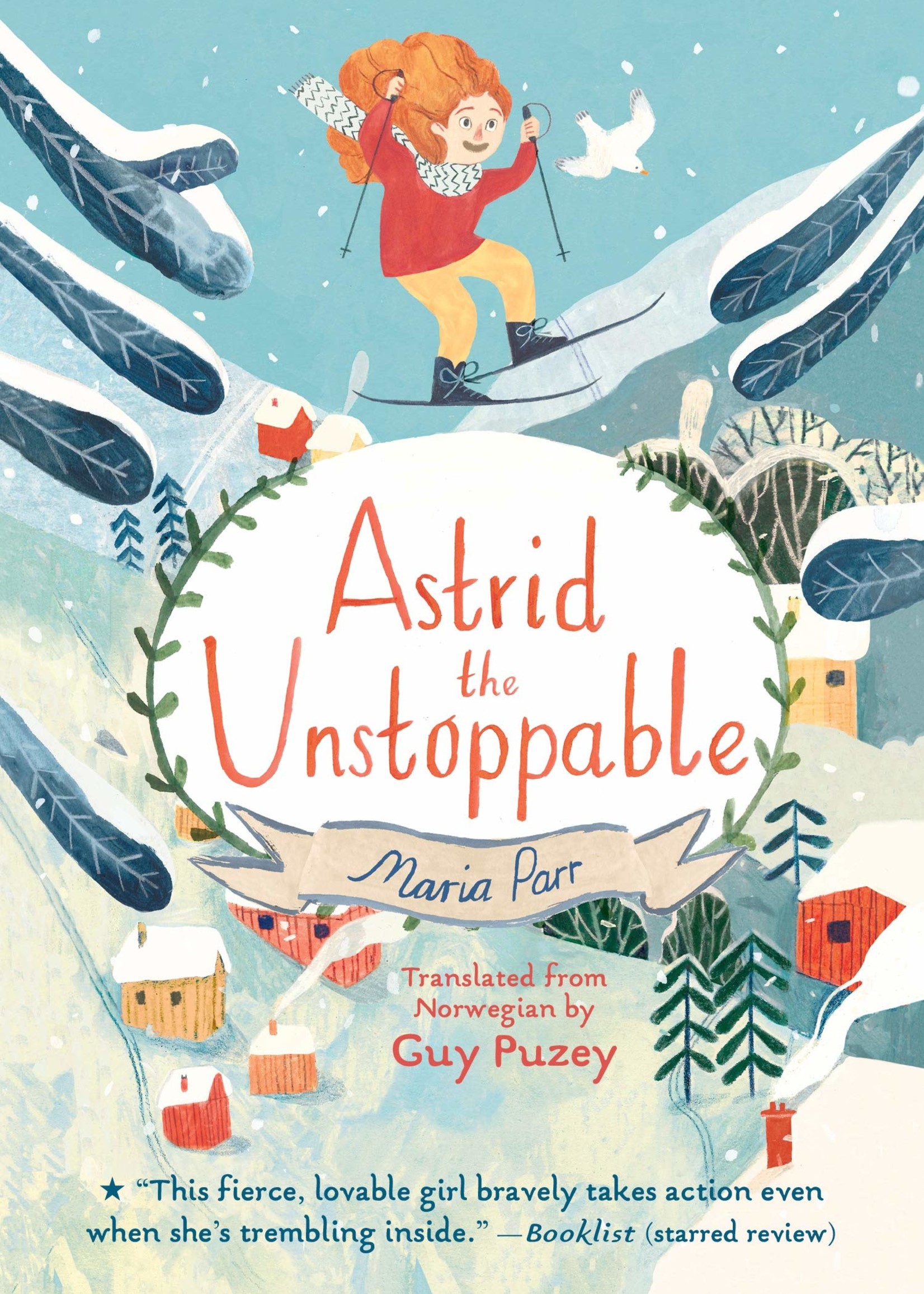 Astrid the Unstoppable - Paperback