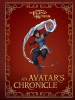 The Legend of Korra: An Avatar's Chronicle - HC