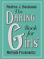 The Daring Book for Girls - HC