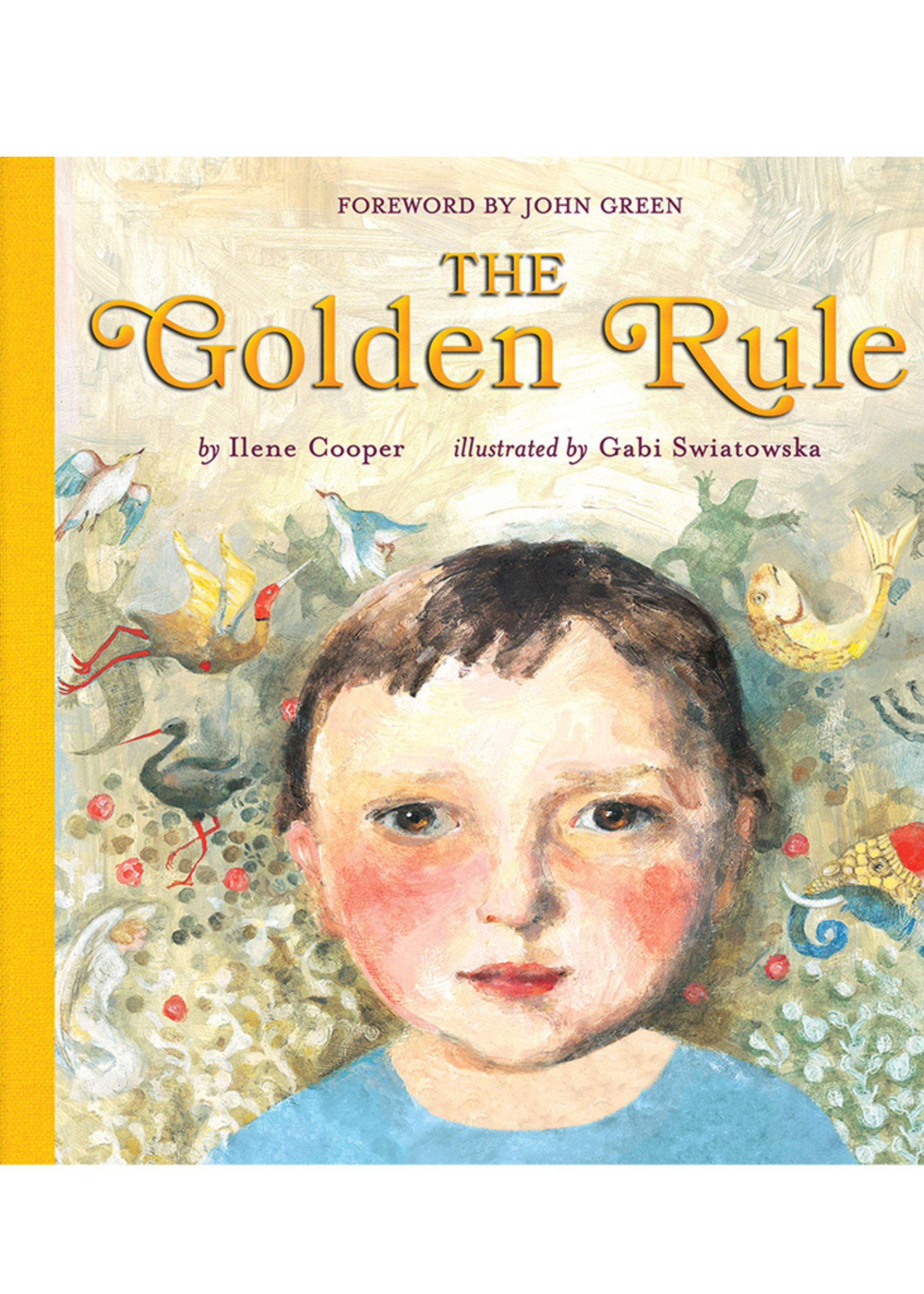 The Golden Rule - Hardcover