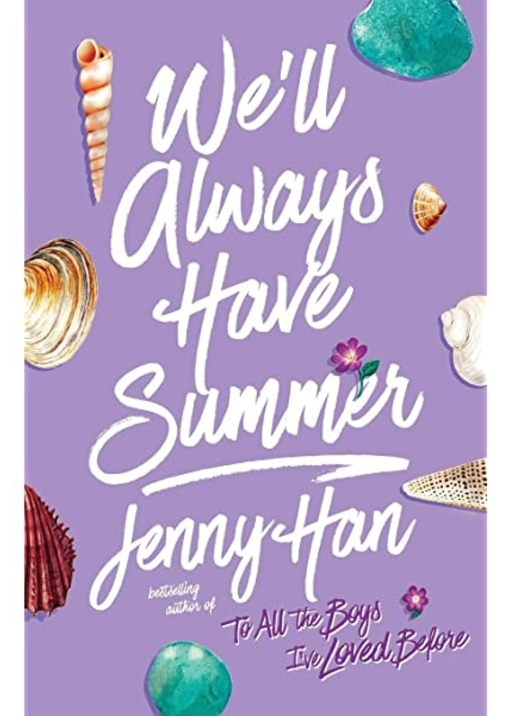 Summer #03, We'll Always Have Summer - Paperback