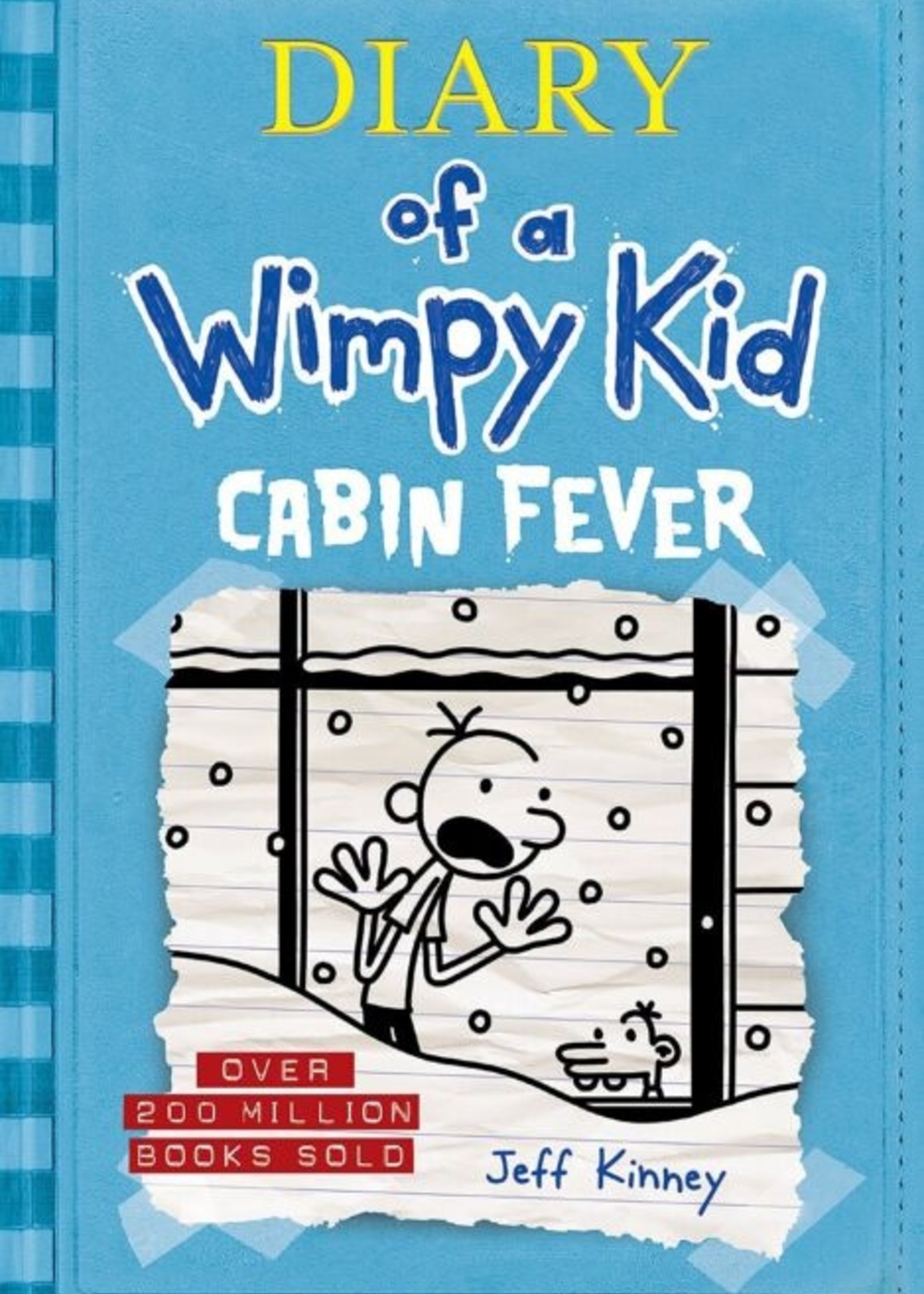 Diary of a Wimpy Kid Illustrated Novel #06, Cabin Fever - Hardcover