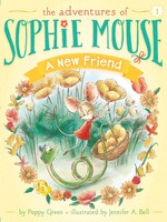 The Adventures of Sophie Mouse #01, A New Friend - PB