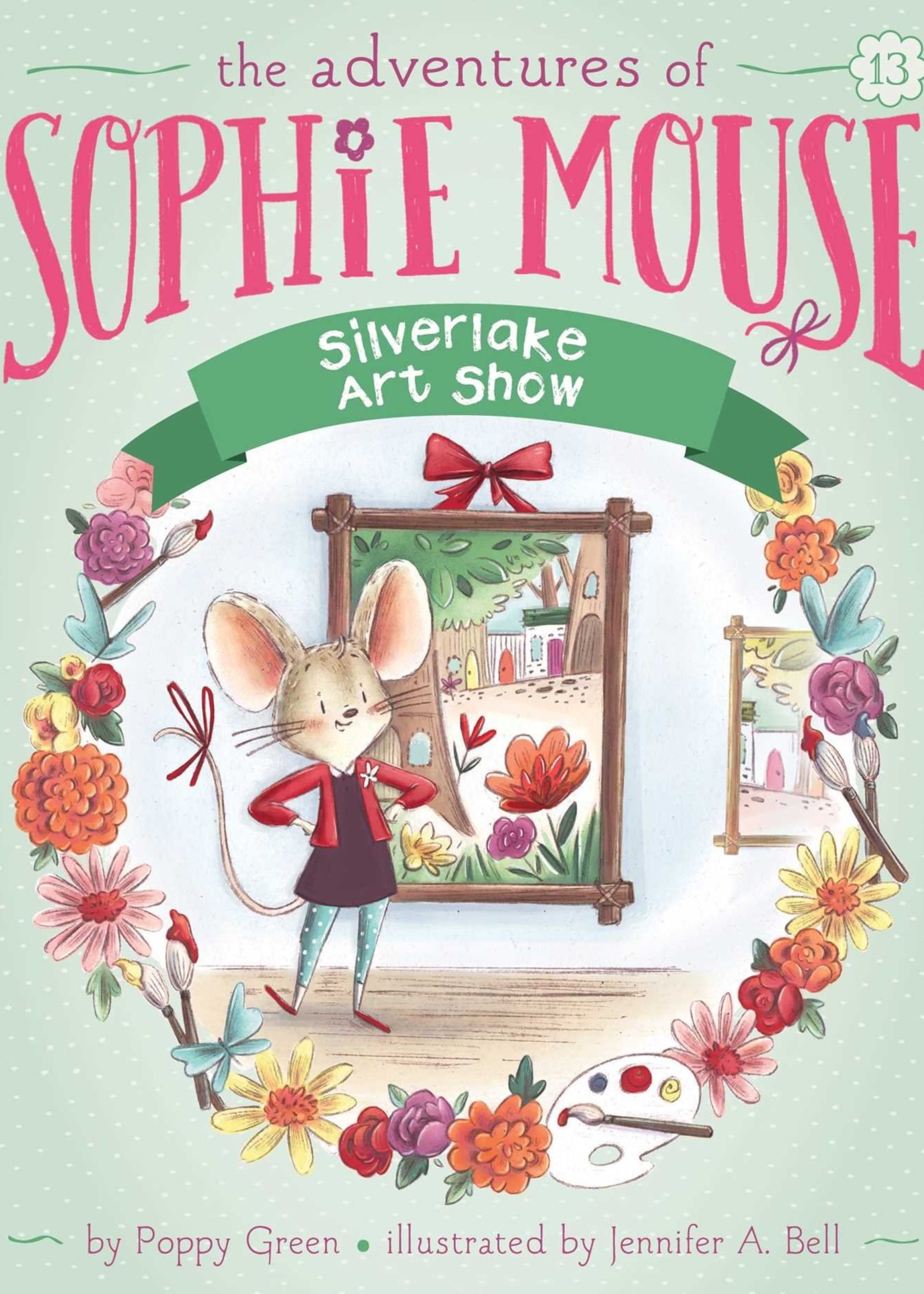 The Adventures of Sophie Mouse #13, Silverlake Art Show - Paperback