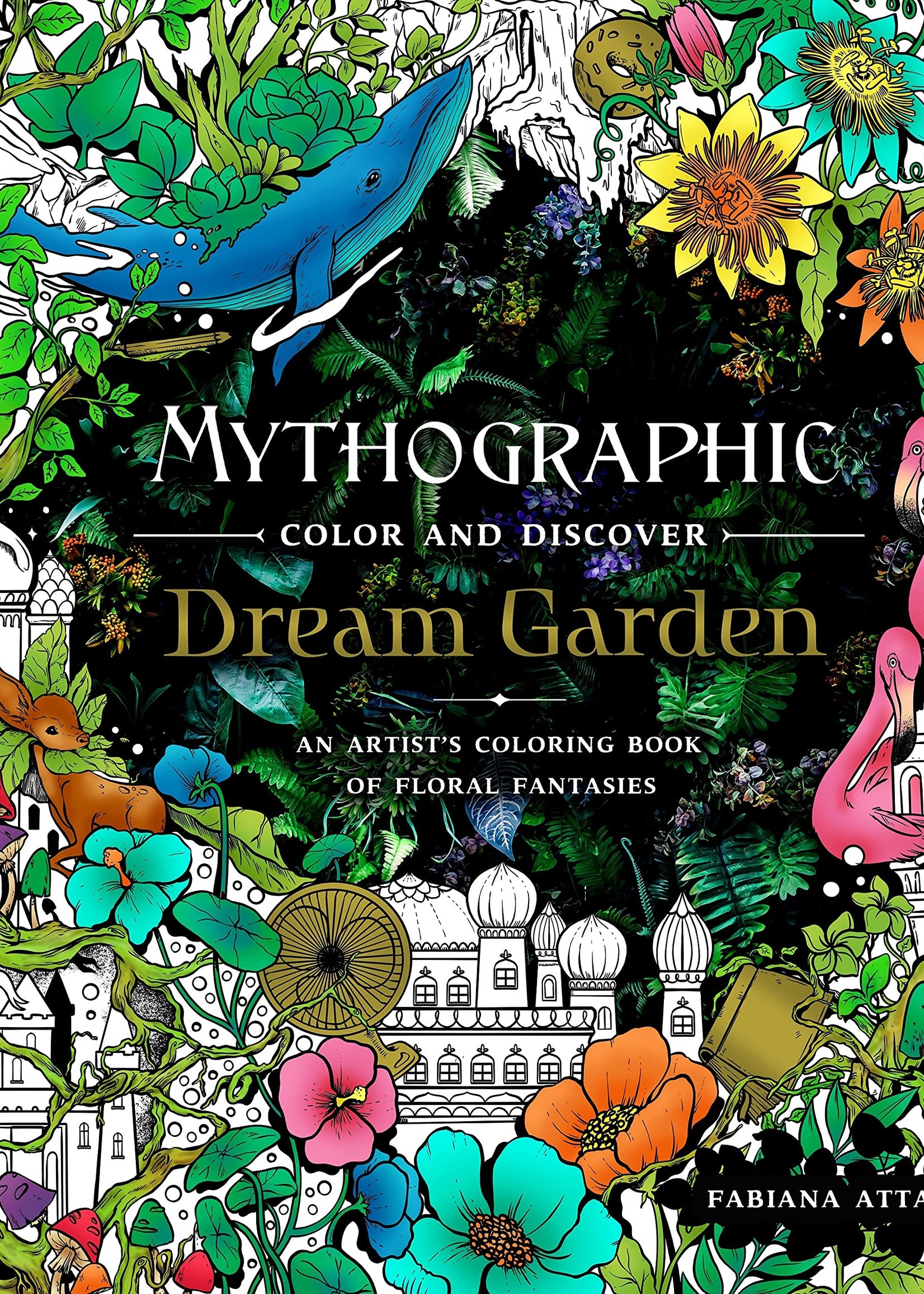 Mythographic Color and Discover: Dream Garden - Paperback