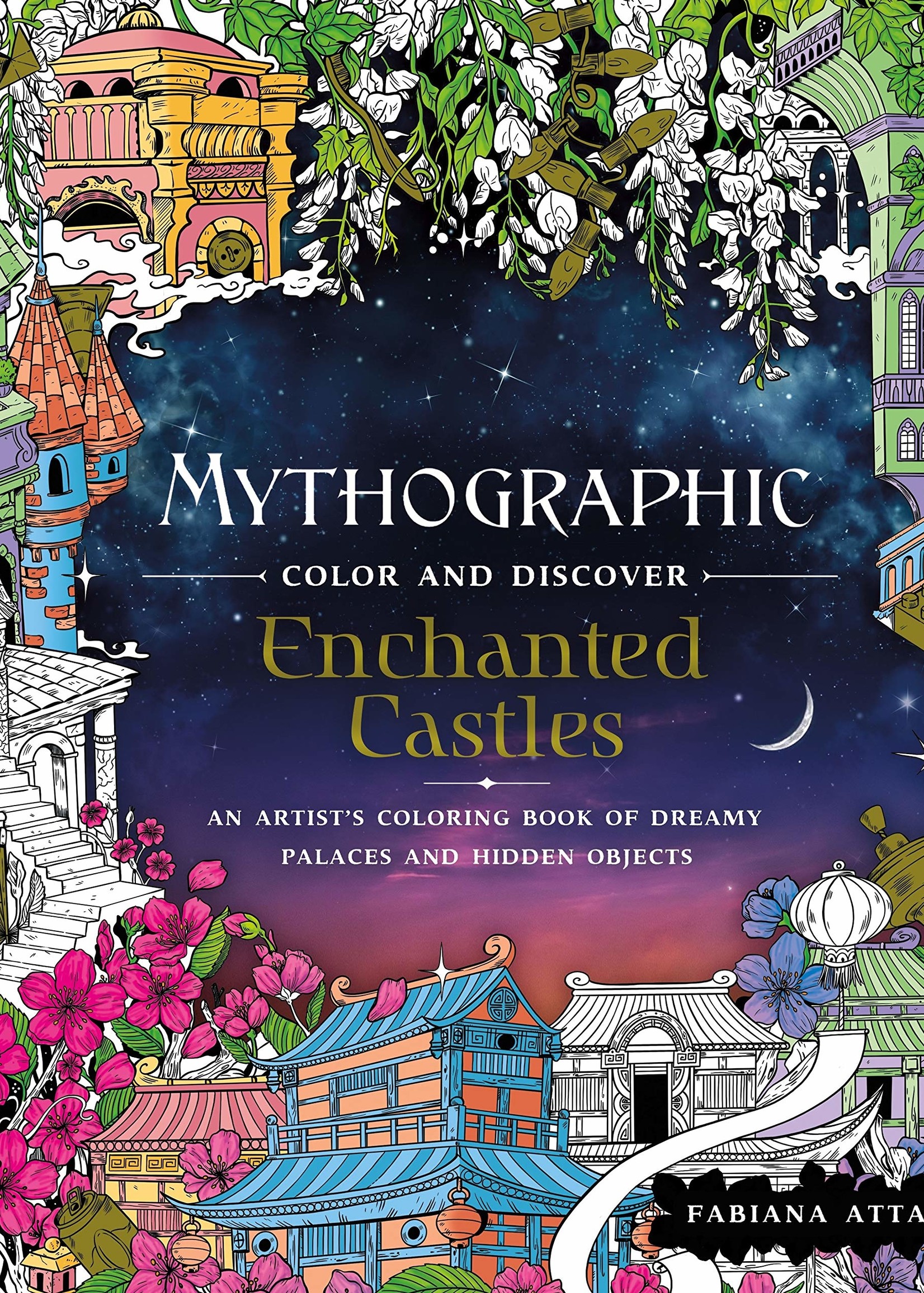 Mythographic Color and Discover: Enchanted Castles - Paperback