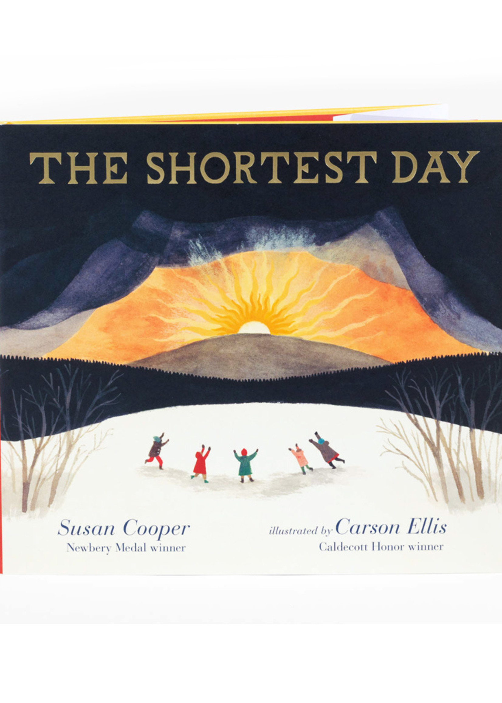 The Shortest Day - Hardcover