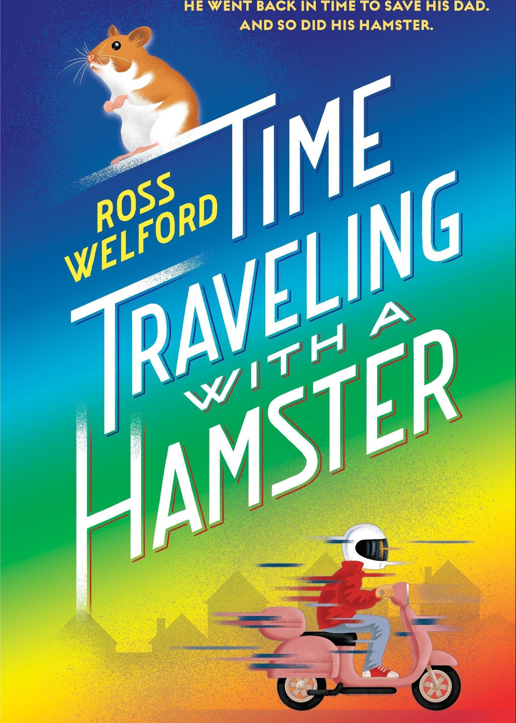 Time Traveling with a Hamster - Paperback