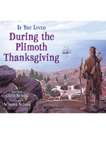 If You Lived During the Plimoth Thanksgiving - PB