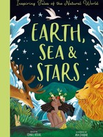 Earth, Sea & Stars: Inspiring Tales of the Natural World