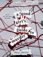 A Good Girl's Guide to Murder #01 - PB