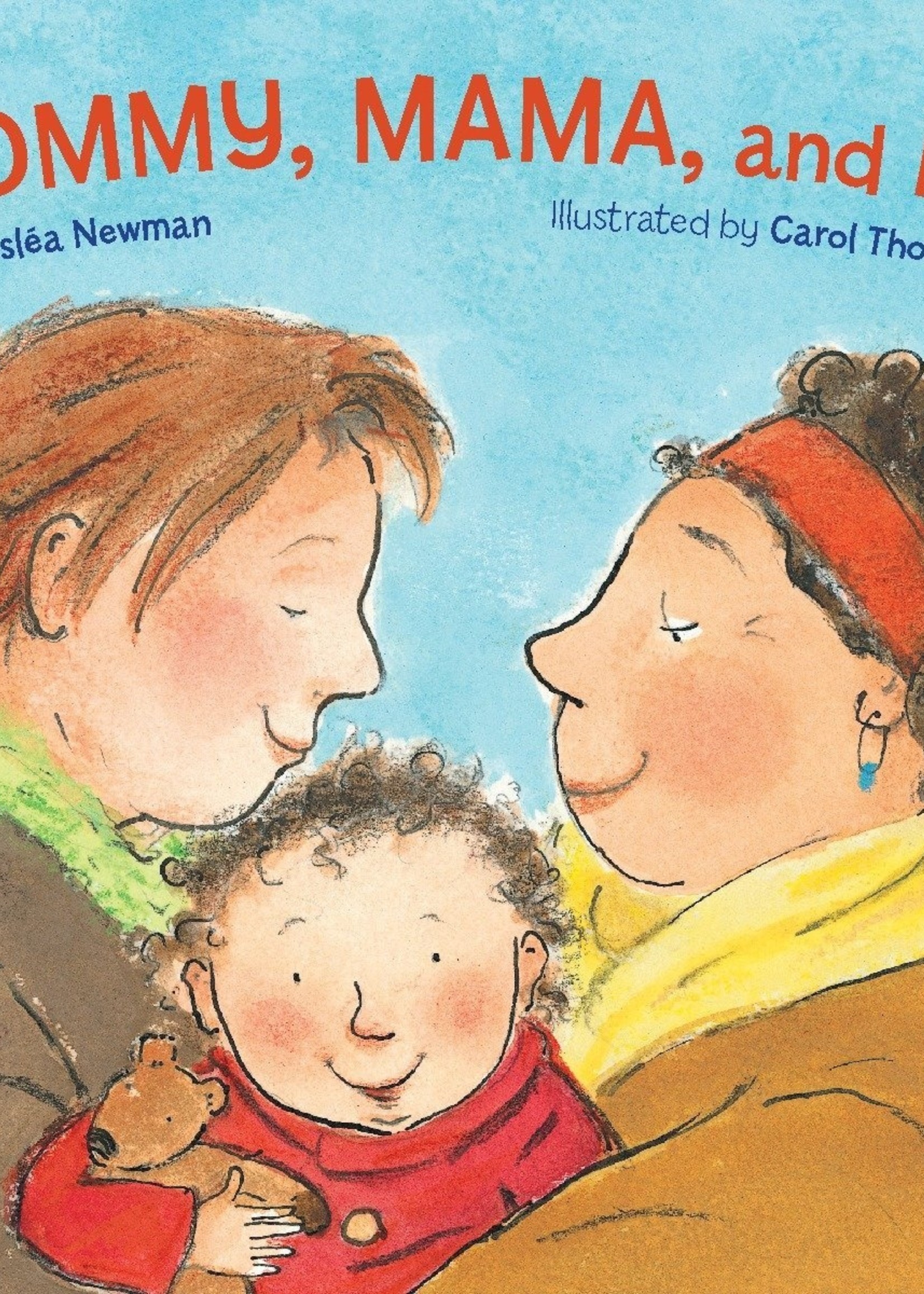 Mommy, Mama, and Me - Board Book