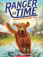 Ranger in Time #01, Rescue on the Oregon Trail - PB