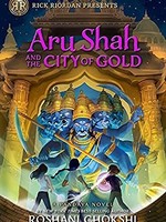 Rick Riordan Presents: Pandava #04, Aru Shah And The City of Gold - PB