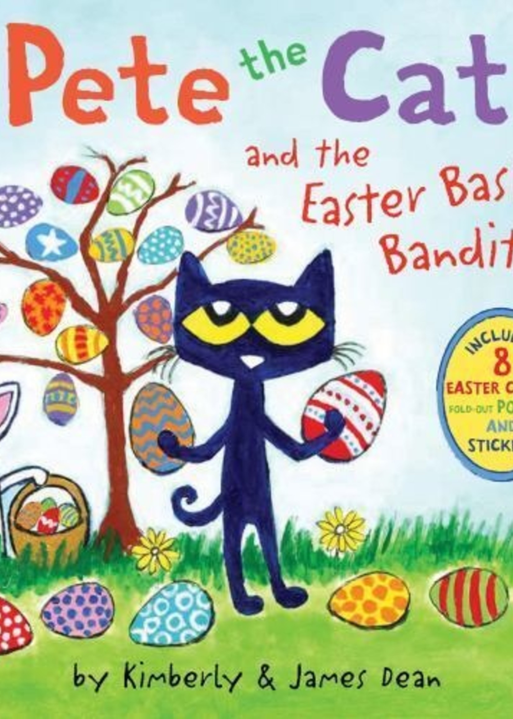 Pete the Cat and the Easter Basket Bandit - Paperback