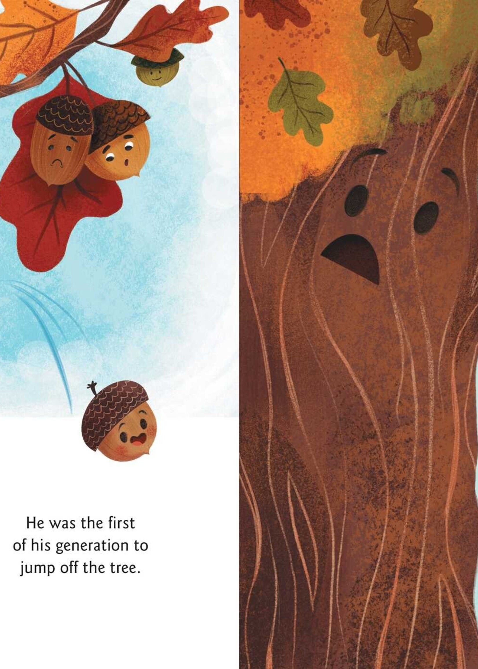 Acorn Was a Little Wild - Hardcover