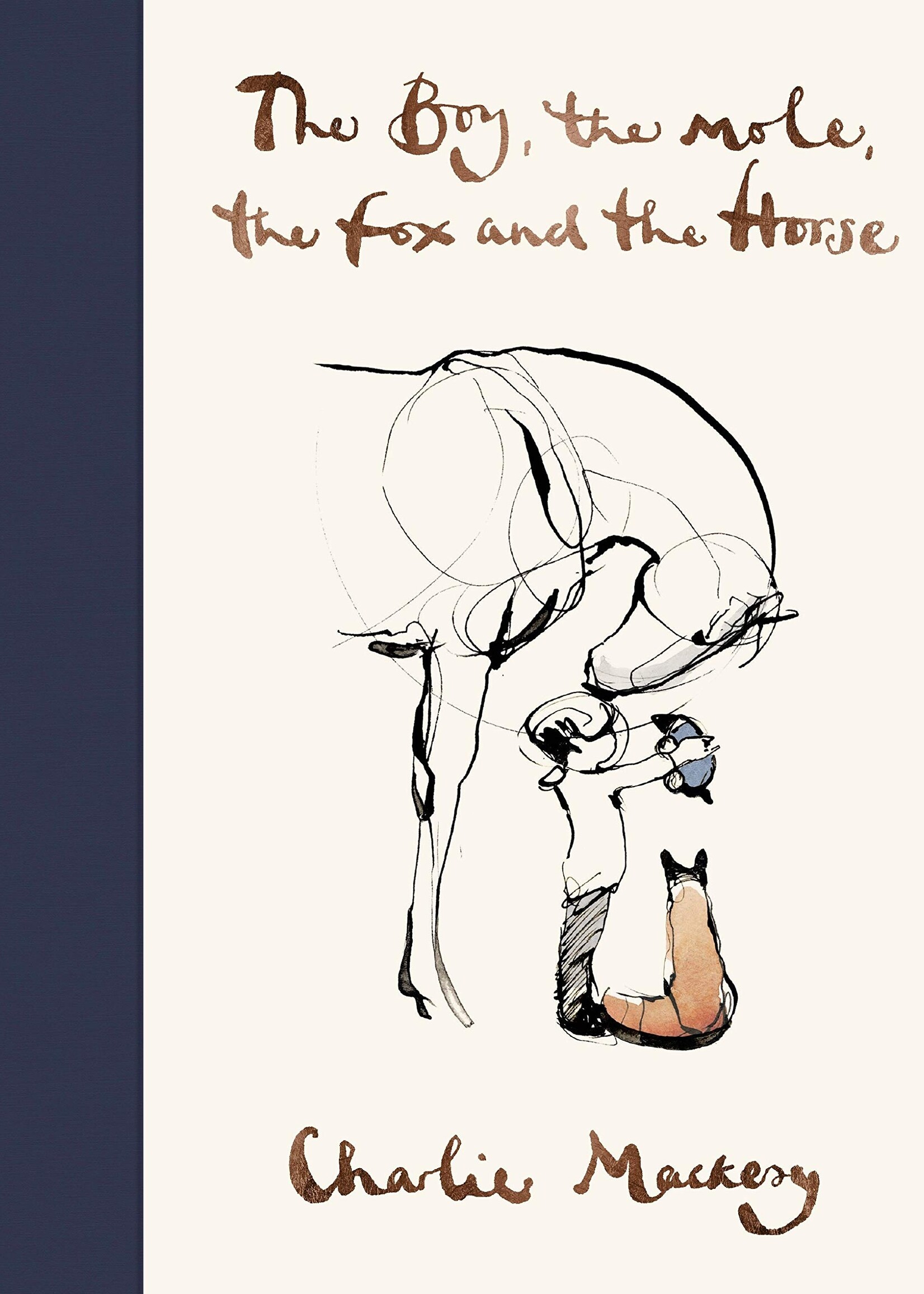 The Boy, the Mole, the Fox and the Horse - Hardcover