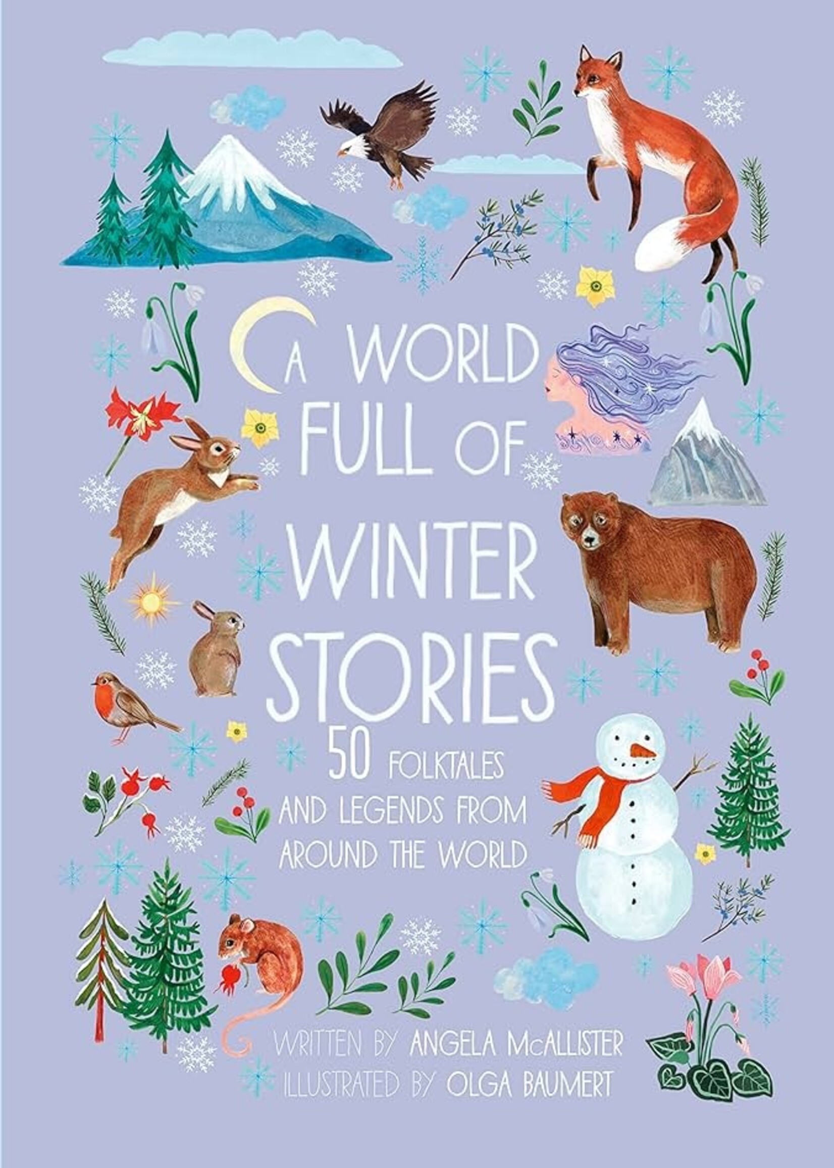 A World Full of Winter Stories: 50 Folk Tales and Legends from Around the World - Hardcover