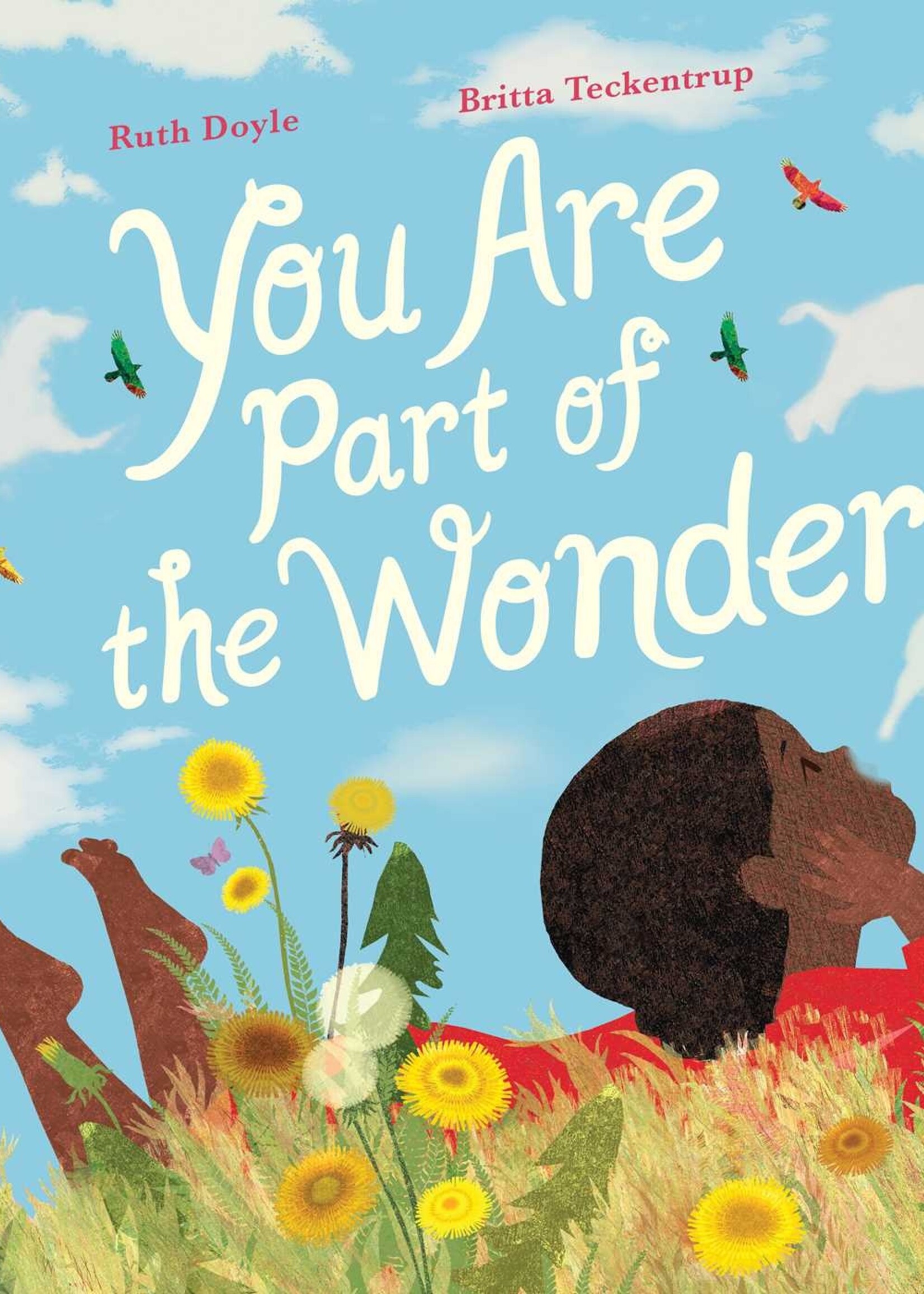 You Are Part of the Wonder - Hardcover